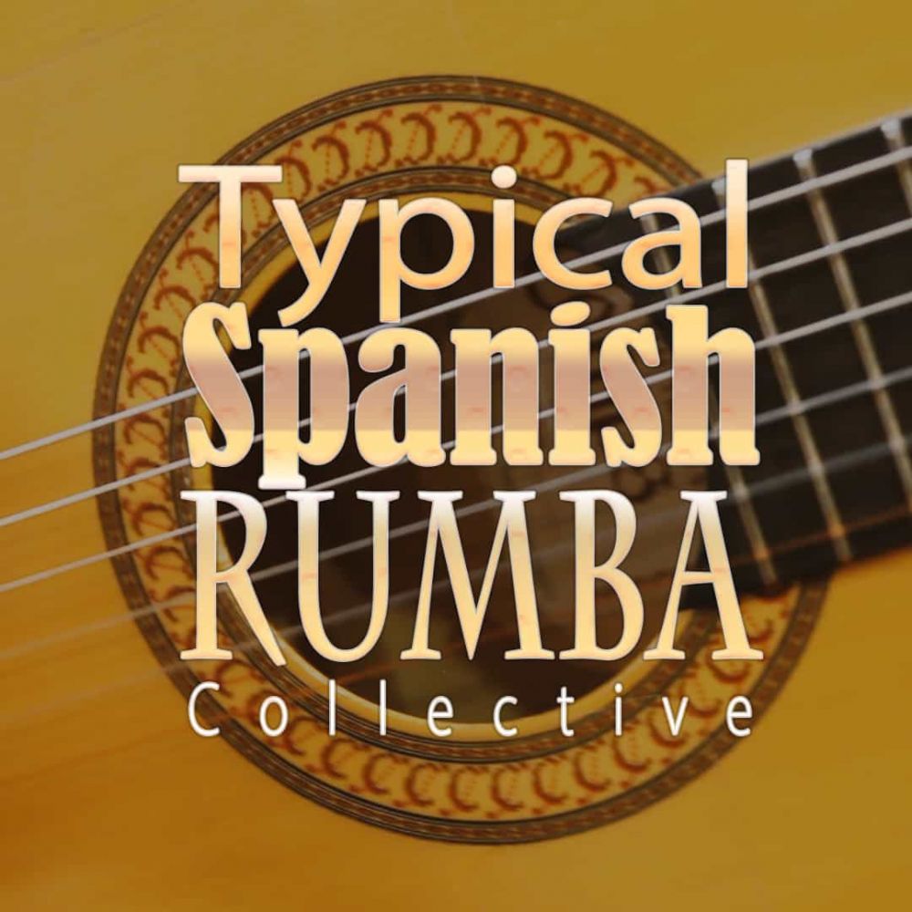Typical Spanish Rumba Collective